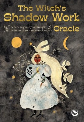 The Witch'S Shadow Work Oracle 40 Cards For Wandering Through Forest Of Your