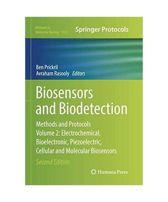 Biosensors and Biodetection: Methods and Protocols, Volume 2: Electrochemical, B