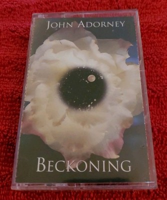 Beckoning by John Adorney (Cassette, Mar-1999, EverSound)