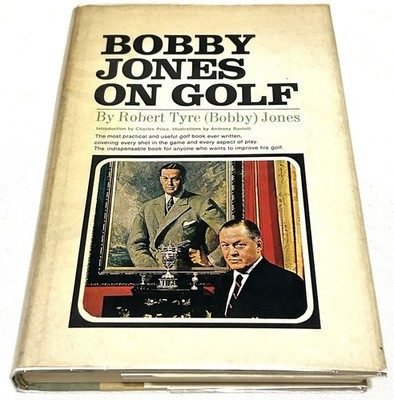 Bobby Jones on Golf Jones 1966 HC 1st Ed DJ Sports Golf Instruction Memoir Vnt