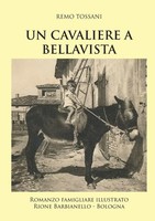 Remo Tossani | Un Cavaliere A Bellavista | Taschenbuch | Italienisch (2019)
