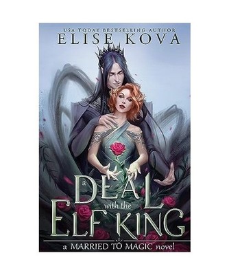 A Deal With The Elf King, Kova, Elise