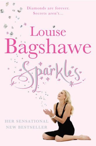 Sparkles By  Louise Bagshawe. 9780755304318