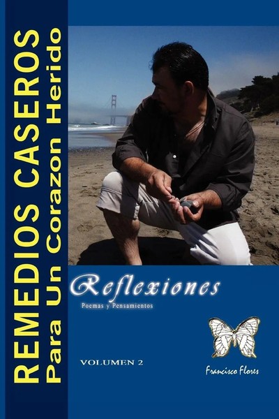 Remedios Caseros Para Un Corazon Herido Francisco Flores Taschenbuch Spanisch-image