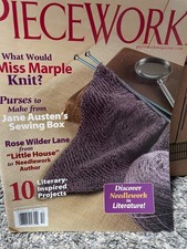 Piecework. September October 2010 Edition. "Discover Needlework in Lliterature "