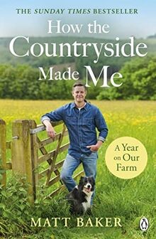 A Year on Our Farm: How the Countryside Made Me von... | Buch | Zustand sehr gut