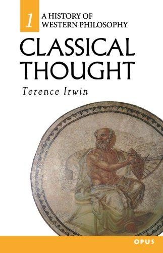 Classical Thought (History Of Western Philosophy Series):... - Irwin, Terence