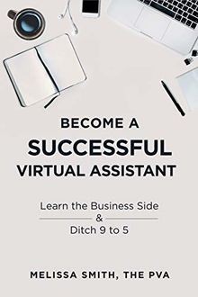 Become A Successful Virtual Assistant: Learn the Busines... | Buch | Zustand gut