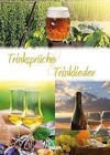 Trinksprüche und Trinklieder (2016, Kunststoffeinband)