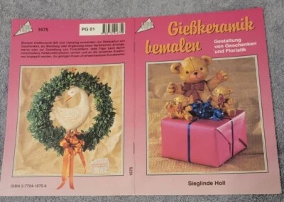 GIESKERAMIK BEMALEN Gestaltung von Geschenken und Floristik ( B9) - Bild 1 von 4