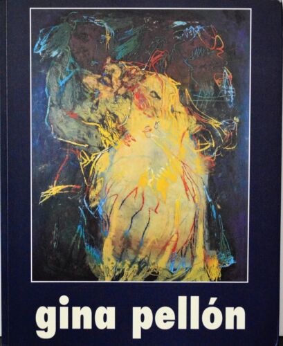 GINA PELLON 1926-2014 PAINTINGS 1965 - 1999 BOOK CATALOGO MASTER CUBAN ARTIST