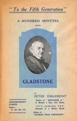 Bis zur fünften Generation hundert Minuten mit Gladstone von Peter Esslemont