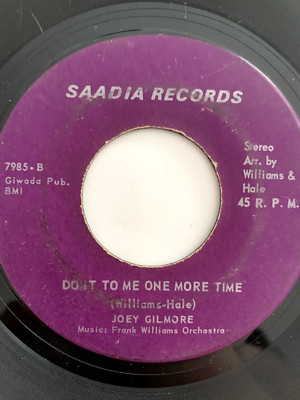 Northern Soul Funk Crossover 45/ Joey Gilmore ''Do It To Me One More Time''