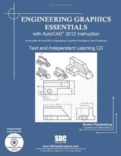 Engineering Graphics Essentials With Autocad 2012 Instruction
