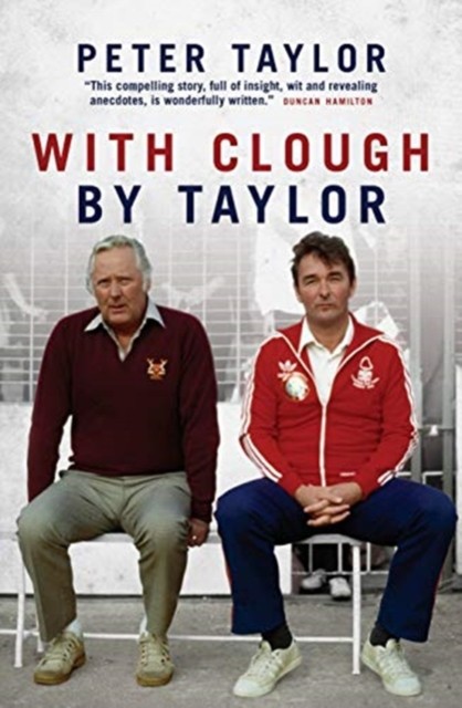 With Clough, By Taylor by Peter Taylor (Paperback Book)