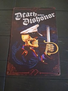 Death Before Dishonor  8x12 Repoduction Tin Sign