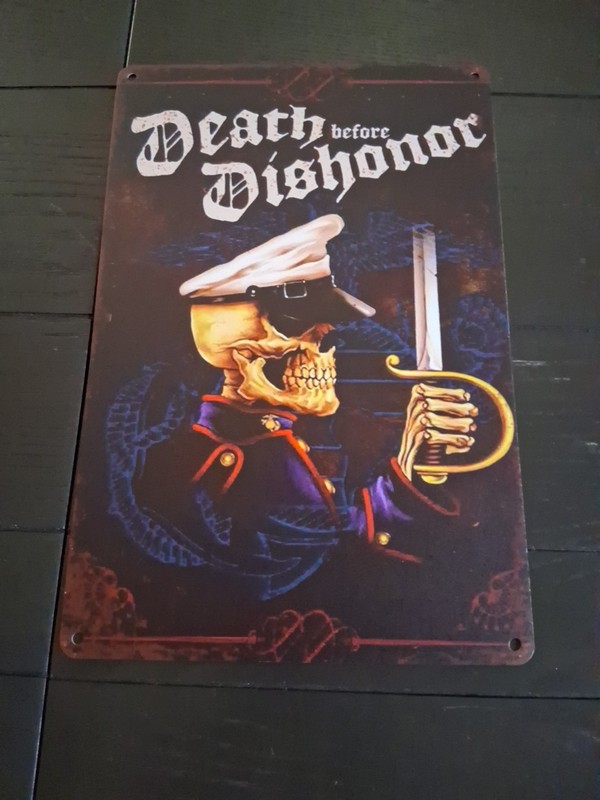 Death Before Dishonor  8x12 Repoduction Tin Sign