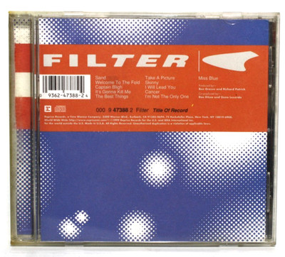 Filter - Title of Record (CD, 1999) WEA Mfg. Olyphant Pressing