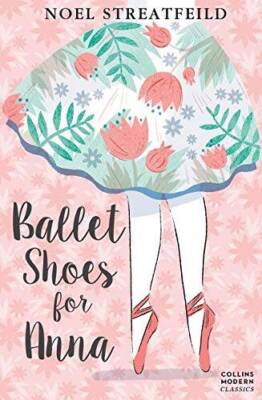 Ballet Shoes for Anna (Essential Modern Classics) - Paperback - GOOD