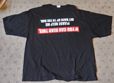 T-shirt mens (IF YOU CAN SEE THIS, PLEASE HELP ME GET BACK UP TO THE BAR)