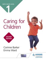 Ncfe Cache Level 1 Caring For Children Second Edition | Corinne Barker (U. A.)