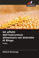 Willard Muntanga | Gli Effetti Dell'insicurezza Alimentare Nel Distretto Di...