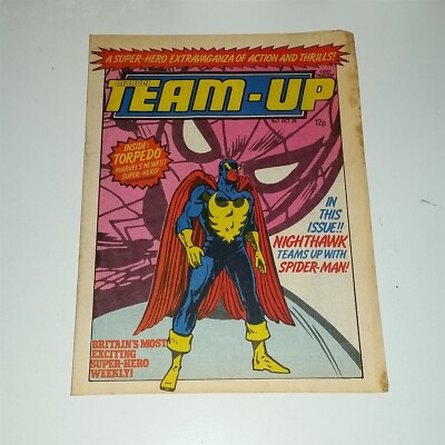 MARVEL TEAM UP #7 29TH OCTOBER 1980 NIGHTHAWK SPIDERMAN BRITISH WEEKLY COMICS ^
