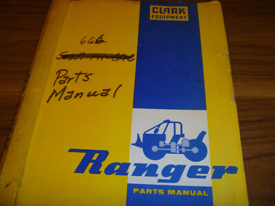 Clark 666 Ranger Grapple Forest Log Cable Skidder Parts Catalog Manual ...