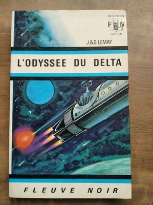 J&D Lemay - Die Odyssee Des Deltas / Schwarzer Fluss Anticipation Nr. 339 1968