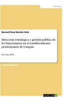 DireccióN EstratéGica Y GestióN PúBlica De Los Funcionarios En El Establecimient