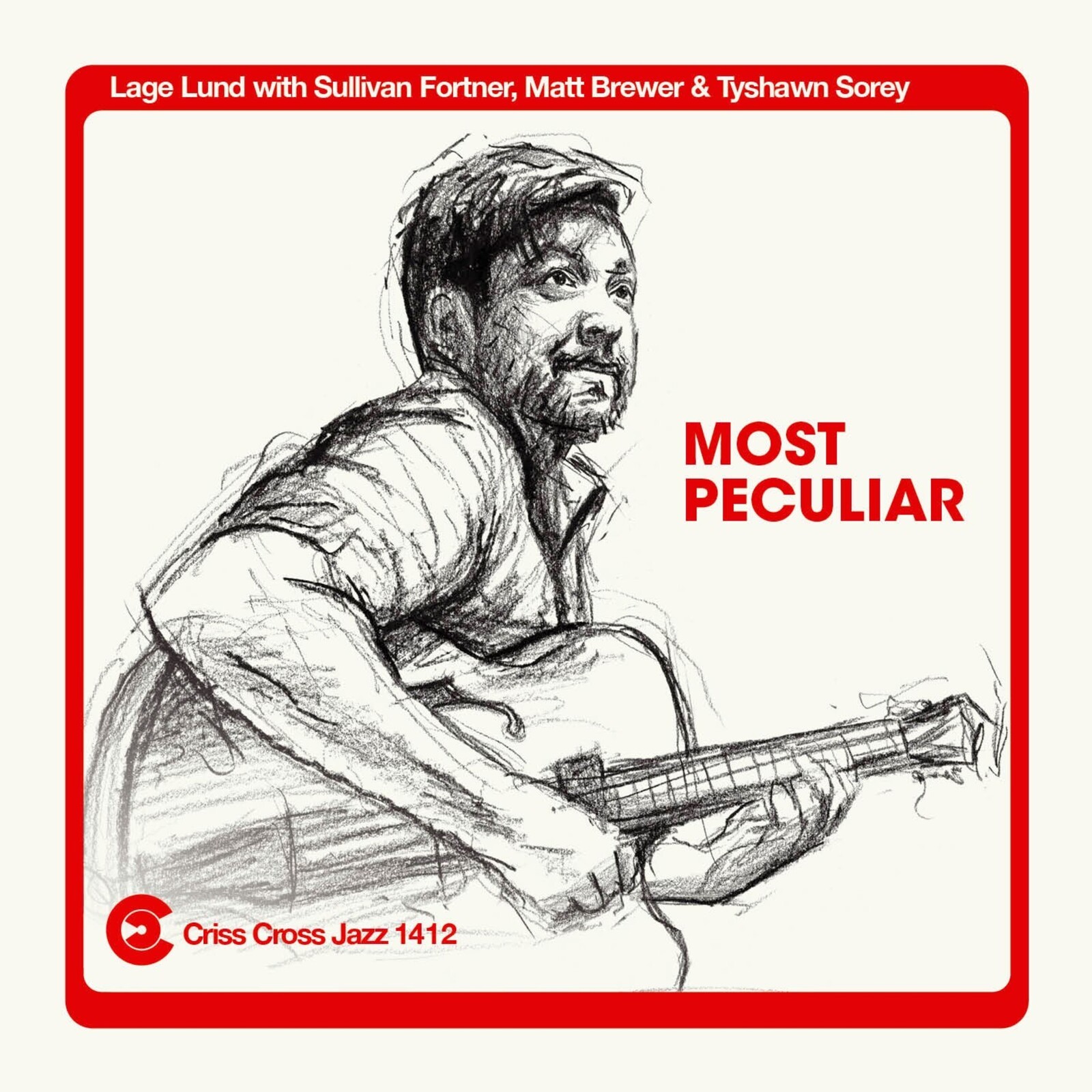 Lage Lund Most Peculiar CD NEW