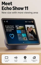 Echo Show 11 (Newest Model), Vibrant Full-Hd 11" Display with More Viewing Area