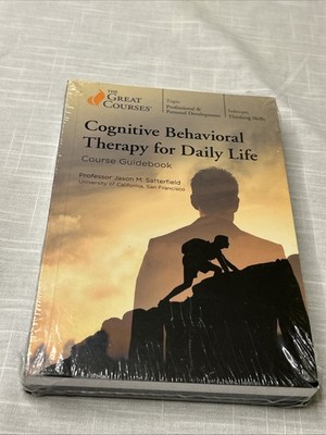 The Great Courses: Cognitive Behavioral Therapy for Daily Life, DVD w/ Guidebook