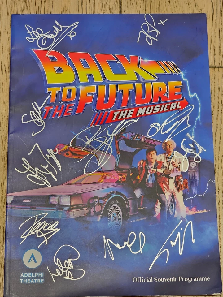 Back To The Future Musical Signed WEST END London Programme by 11 Cast Members! - Image 2 of 3