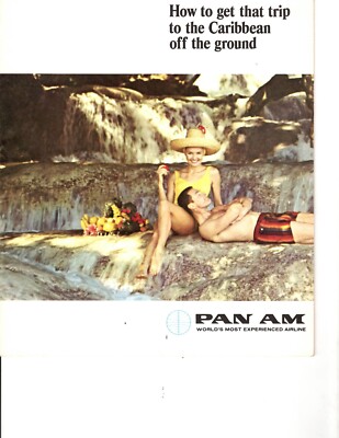Pan Am Airline How to get that trip to the Caribbean off the Ground 1966