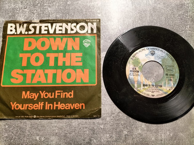 B. W. Stevenson: Down To The Station / Single Warner / Oldie - Pop