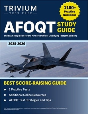 AFOQT Study Guide 2025-2026: 1,100+ Practice Questions and Exam Prep Book for th