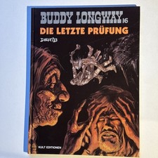 Buddy Longway Nr. 16 Die letzte Prüfung Kult Edition 1999 Hardcover 1. Auflage
