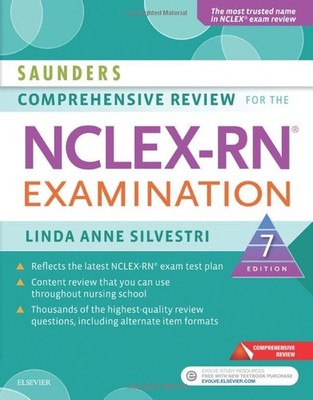 Saunders Comprehensive Review for the NCLEX-RN (Saunders Comprehensive Revie...