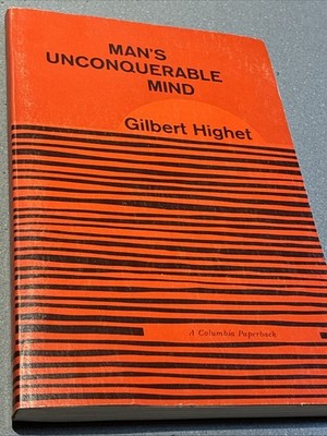 Man's Unconquerable Mind by Highet, Gilbert, 1954 Paperback Memory Power
