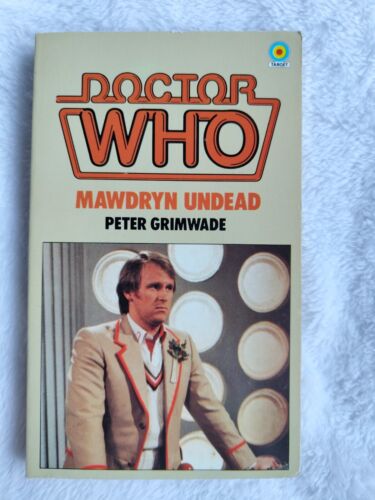 Doctor Who Mawdryn Undead by Peter Grimwade. Target Book (1983).  - Foto 1 di 6