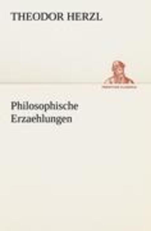 Thumbnail - Theodor Herzl | Philosophische Erzaehlungen | Taschenbuch | Deutsch