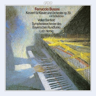 Ferruccio Busoni (1866-1924): Klavierkonzert op.39 - CPO 0761203901722 - (CD / 