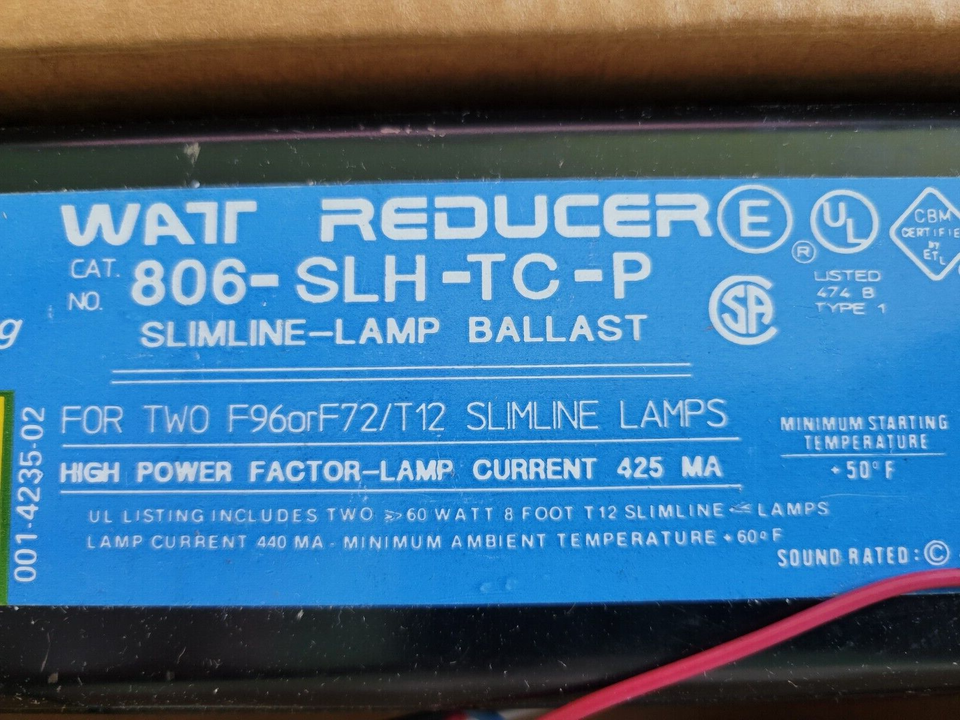 806SLHTCP SlimlineLamp Ballast 120V 60Hz WAT REDUCER