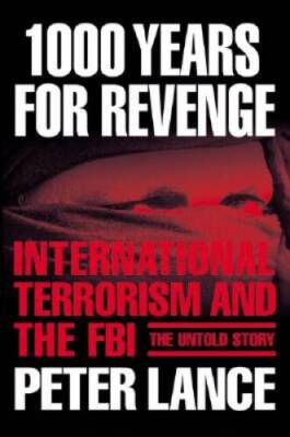 #ad #ad 1000 Years for Revenge: International Terrorism and the FBI the Untol GOOD $5.19