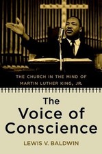 The Voice of Conscience: The Church in the Mind of Martin Luther King, Jr by Lew