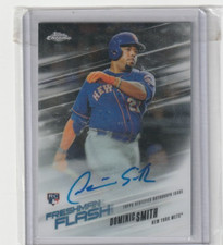 2018 Topps Chrome Rookie Auto Freshman Flash  /99 Dominic Smith Auto RC