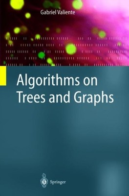 Valiente - Algorithms on Trees and Graphs - New hardback or cased book - X555z