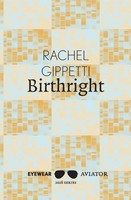 Birthright Rachel Gippetti Taschenbuch Kartoniert / Broschiert Englisch 2016