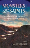 Shantel Martinez | Monsters And Saints | Buch | Englisch (2024)